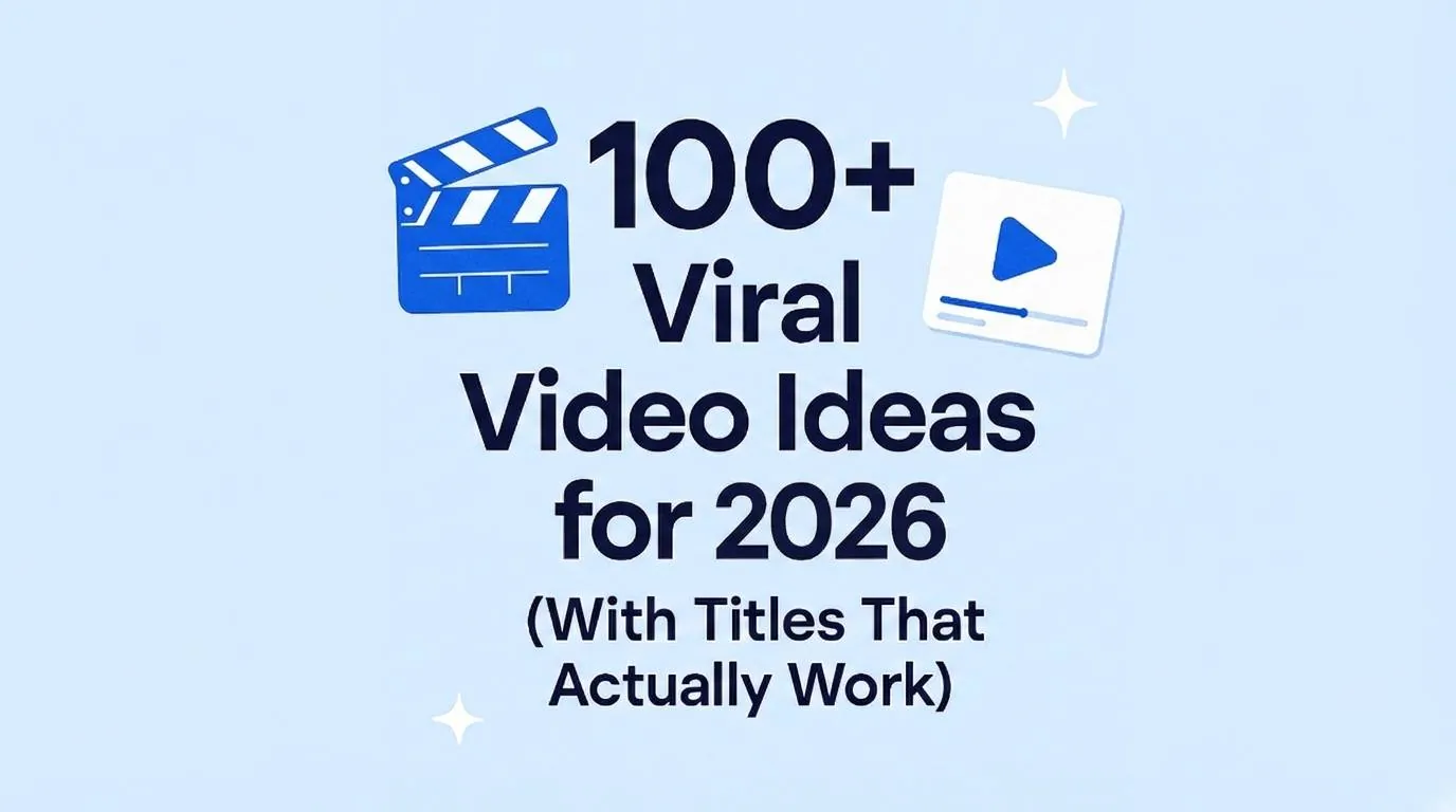 100+ Viral Video Ideas