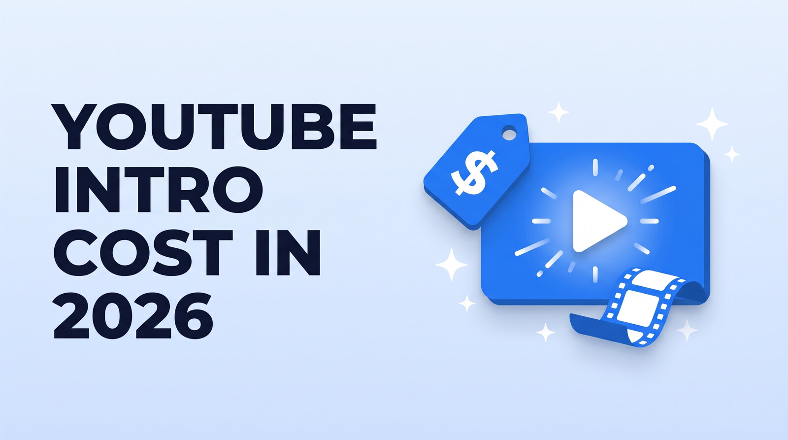 How Much Does a YouTube Intro Cost in 2026? Intro and Outro Prices by Route