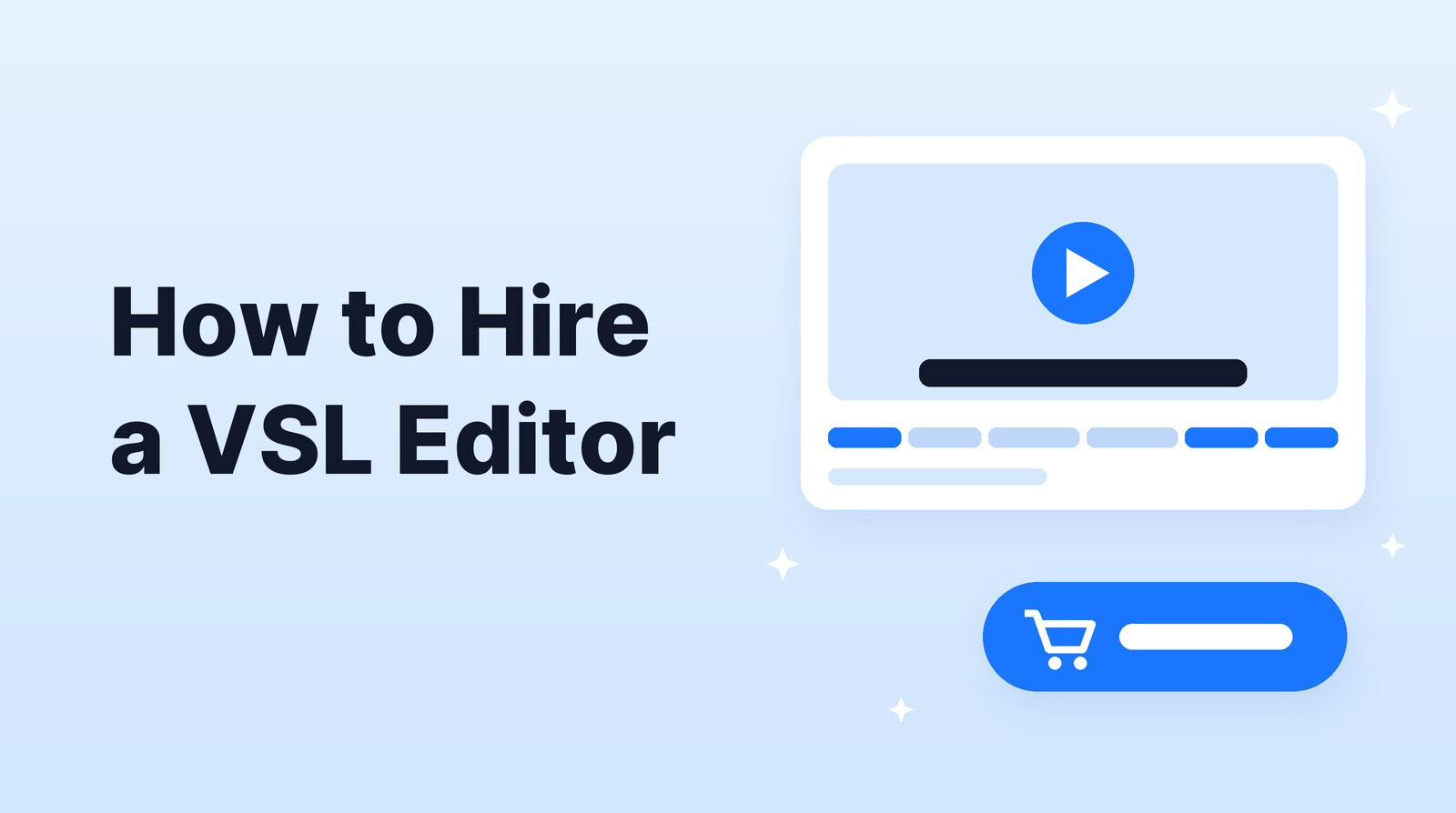 How to Hire a VSL Editor in 2026: What to Send, What to Check and Who to Pick
