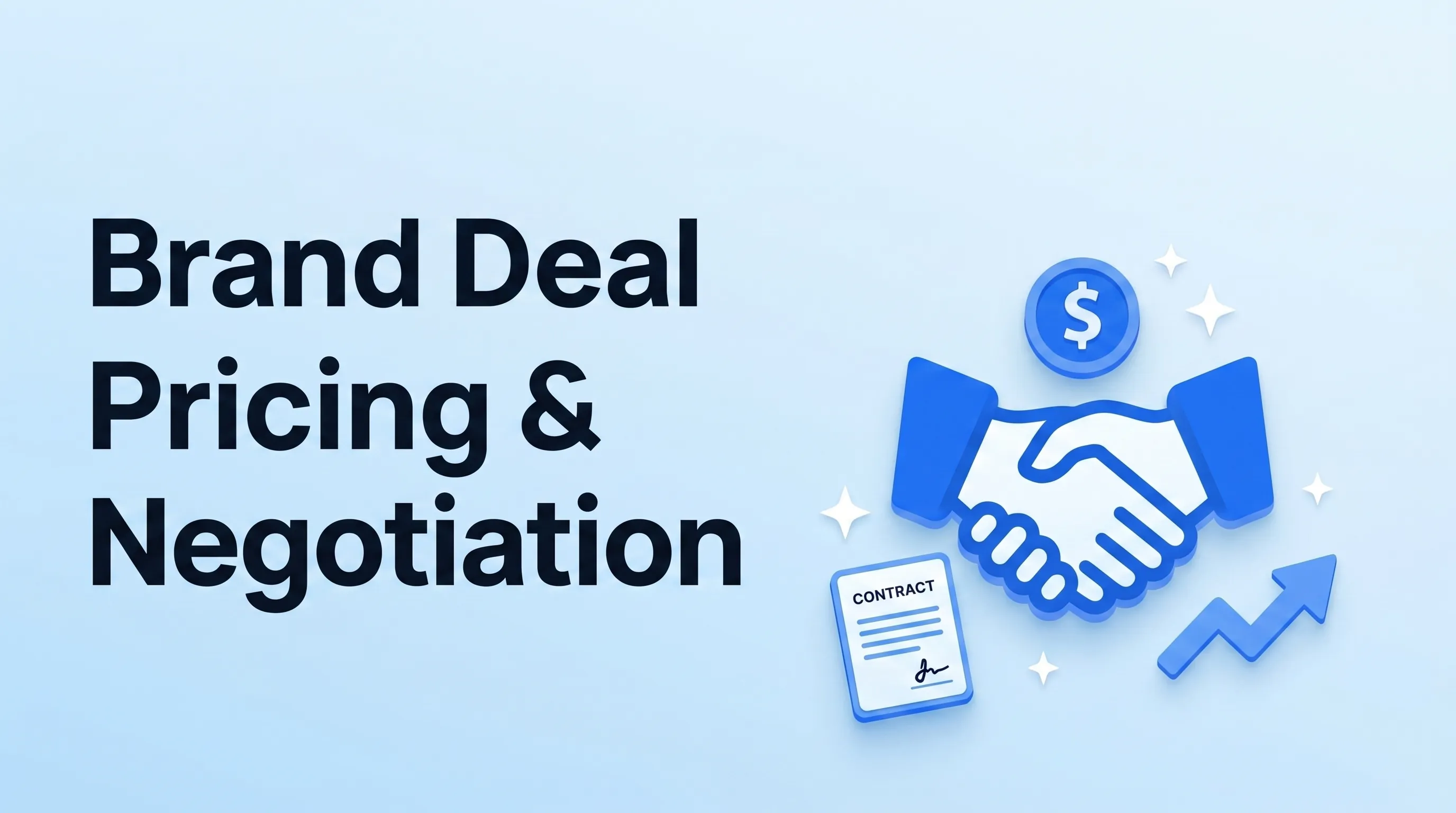 Brand Deal Pricing & Negotiation