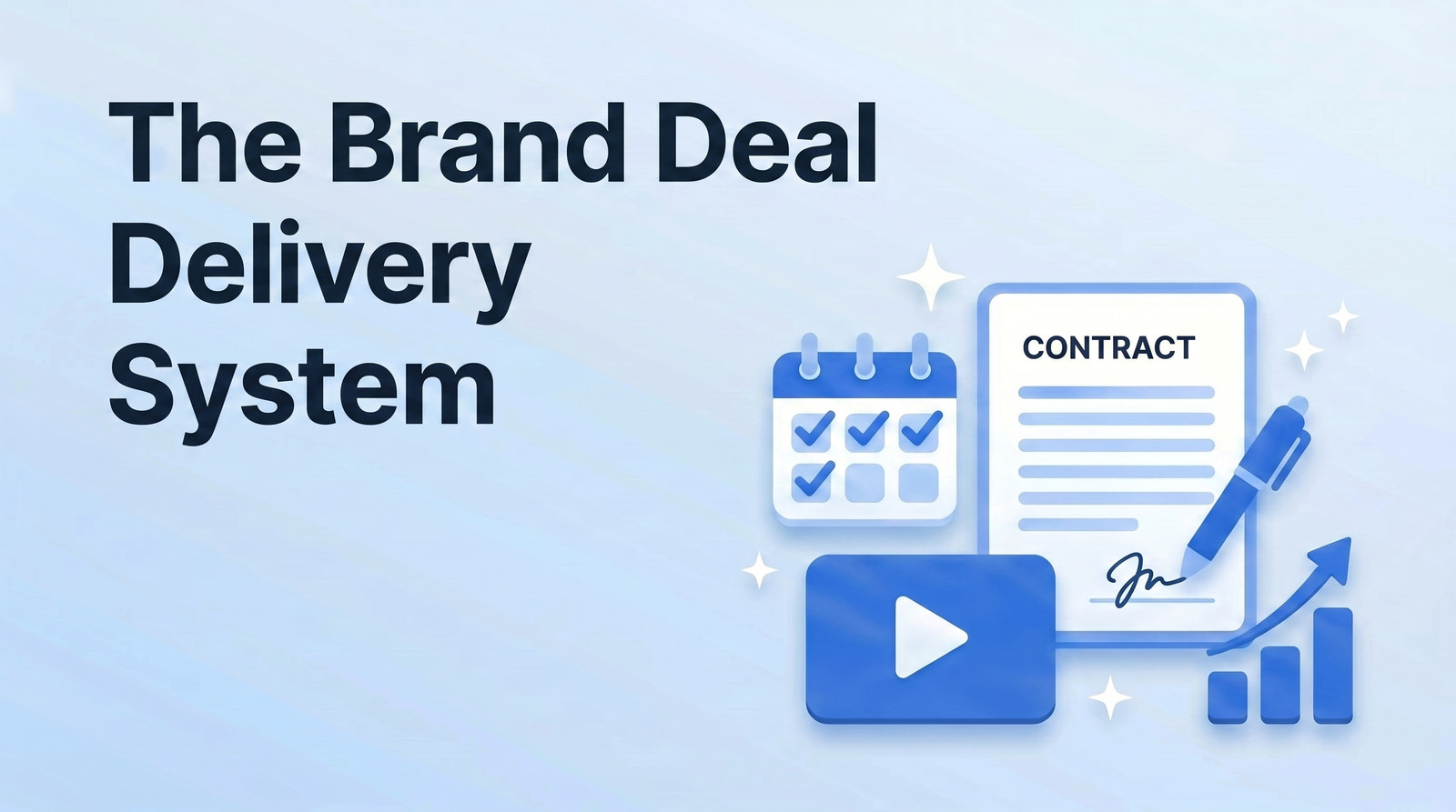 How to Deliver a Brand Deal: The Sponsorship Execution System That Gets Creators Rebooked