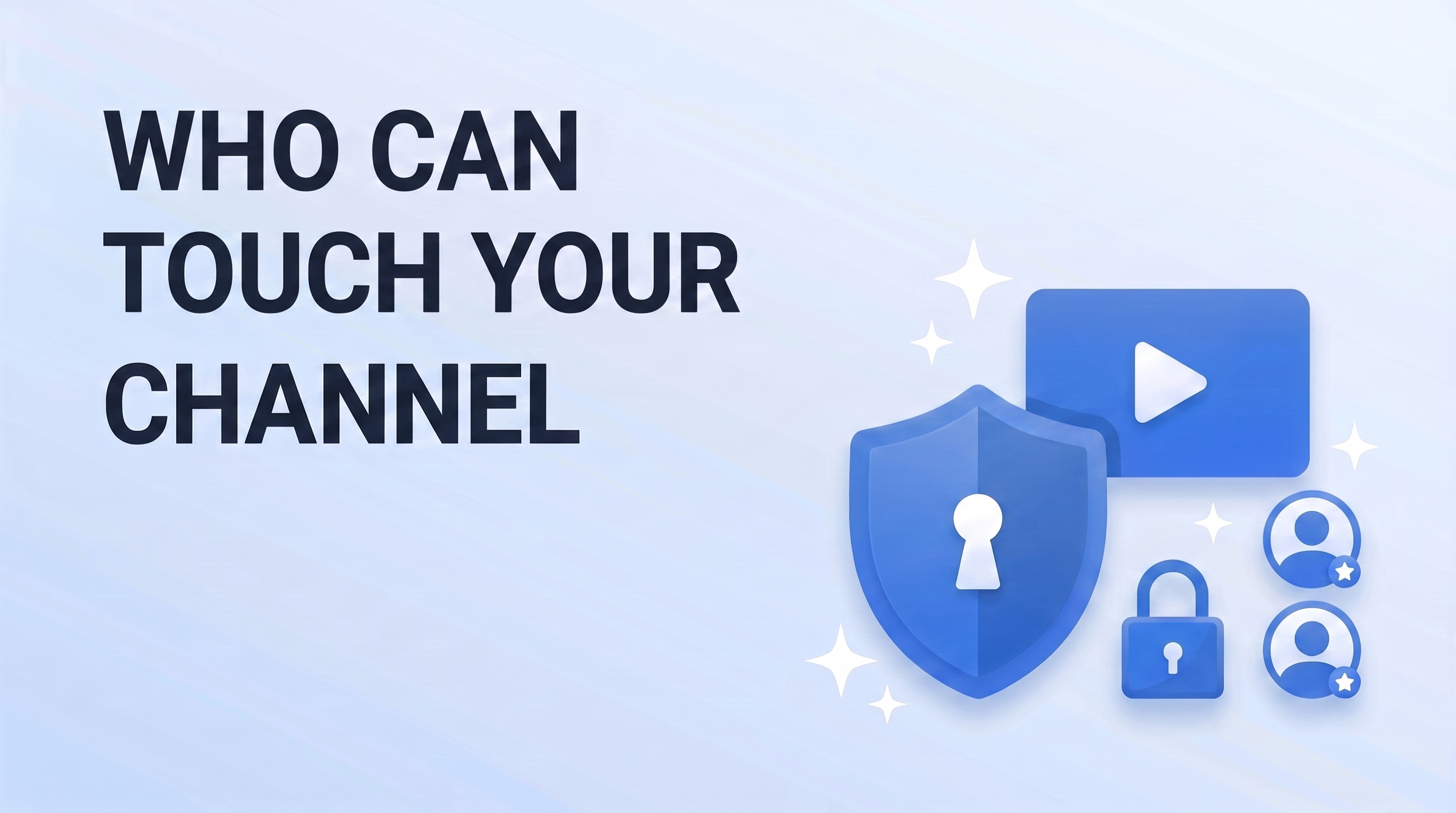 YouTube Channel Access in 2026: Permission Roles, Brand Accounts, and How to Offboard an Editor
