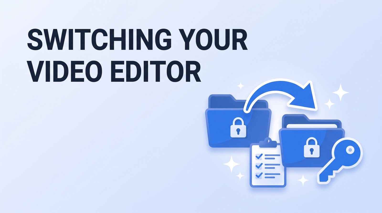 How to Switch Video Editors Without Missing an Upload: The Handover Checklist