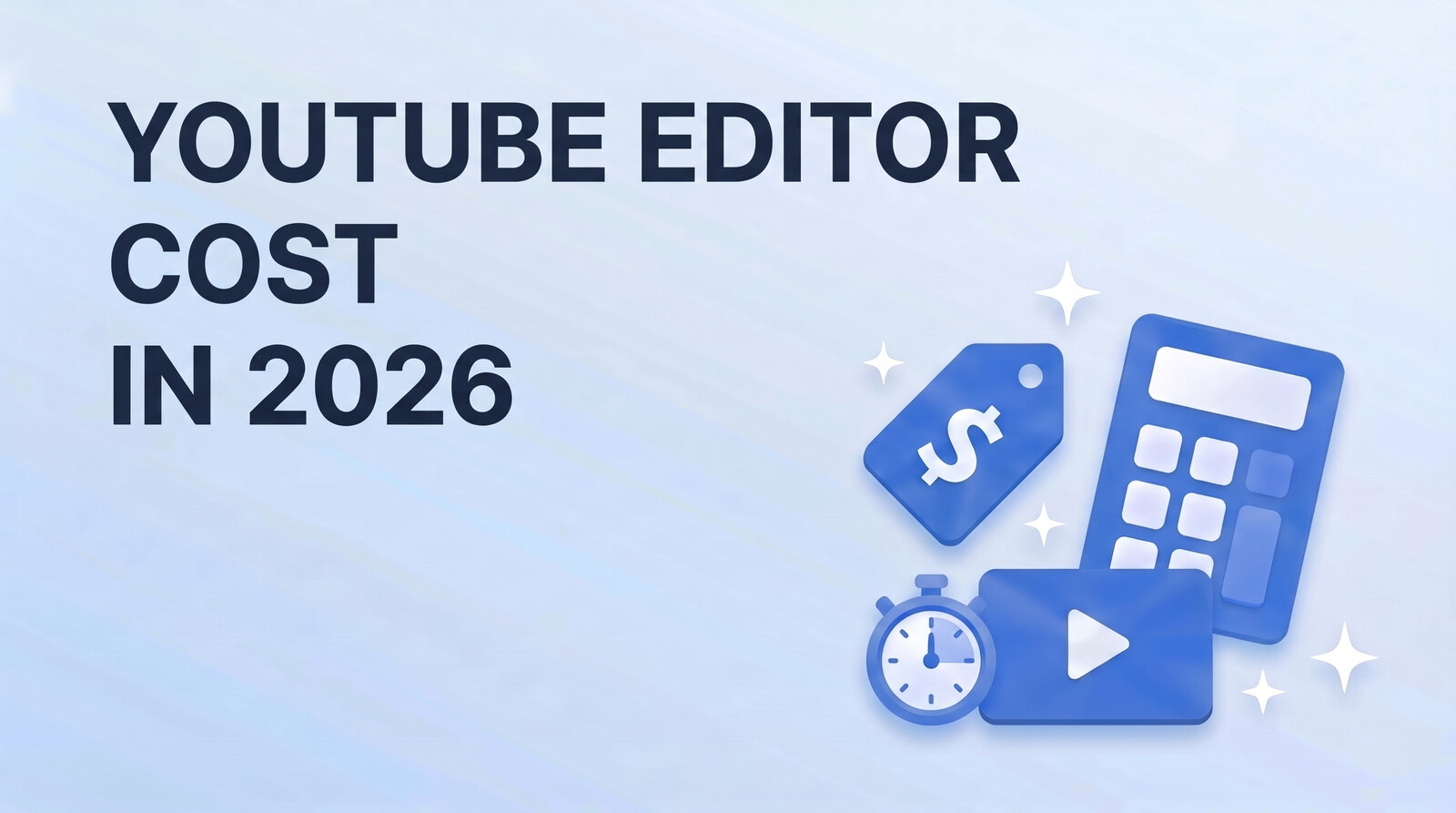 How Much Does a YouTube Video Editor Cost in 2026?