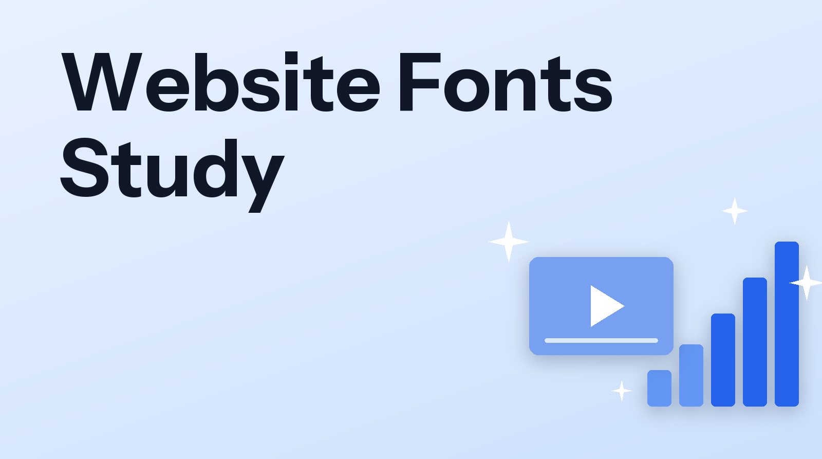 Website Fonts Study